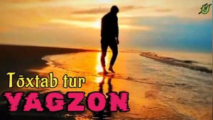 💔YAGZON💔 Toʻxtab tur (💥premyera 2023) |Ягзон - Тохтаб тур