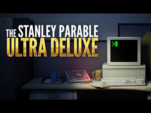 THE STANLEY PARABLE: ULTRA DELUXE (part 1)