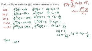 Taylor Series for cos(x) about pi