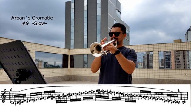 Chromatic Scales - Arban's Complete Conservatory Method for Trumpet -#5 #9 - Daniel Leal Trompete смотреть онлайн