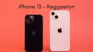 Sonnerie iPhone 13 – Reggaeton (Link Télécharger)