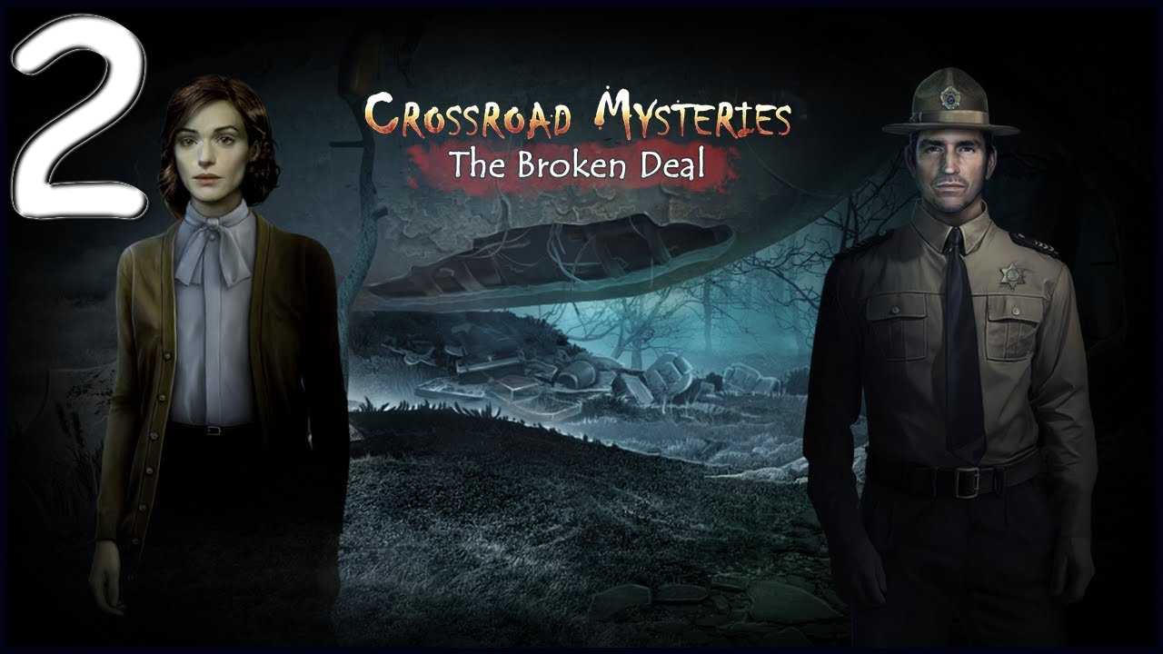 Crossroad Mysteries: The Broken Deal № 2