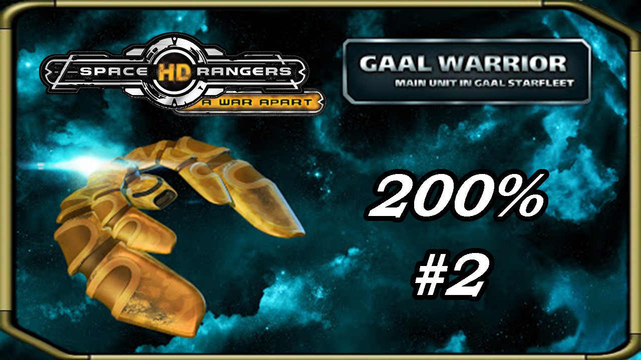 Space Rangers HD_ A War Apart 200% 1c - Прохождение #2 [новый корпус и двигатель]