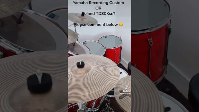 YAMAHA RC OR ROLAND TD30?