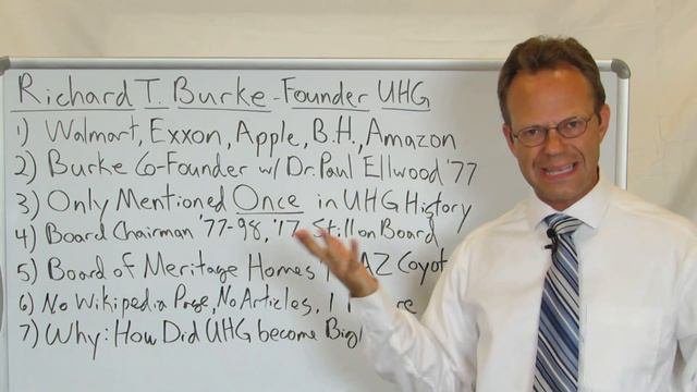 Richard T. Burke The Co-Founder Of United Healthcare And UnitedHealth Group