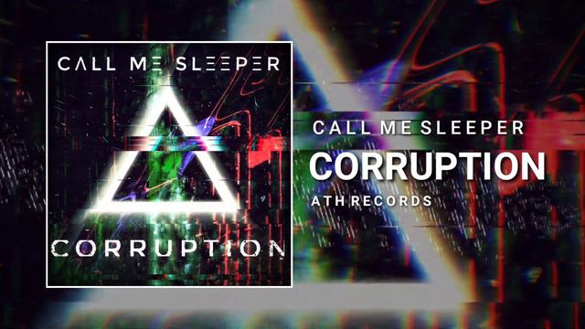 Call Me Sleeper - Corruption [Cyberpunk / Industrial Bass]