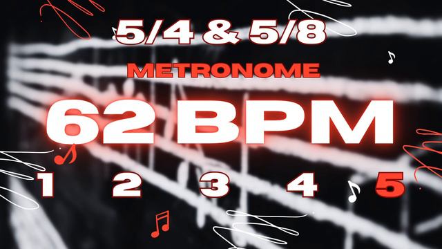 62 BPM - 5/4 & 5/8 Metronome смотреть онлайн