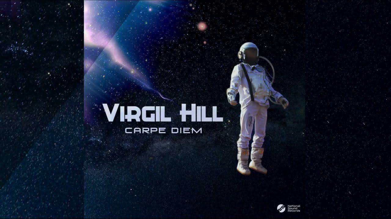 Virgil Hill - Carpe Diem (Chillstep Mix) [National Sound Records] смотреть онлайн