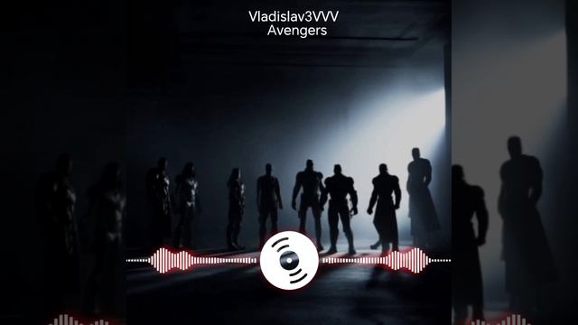 В ночи герои восстают Vladislav3VVV - Avengers