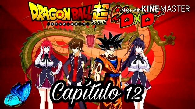Dragón Ball Súper DxD Capítulo 12 смотреть онлайн