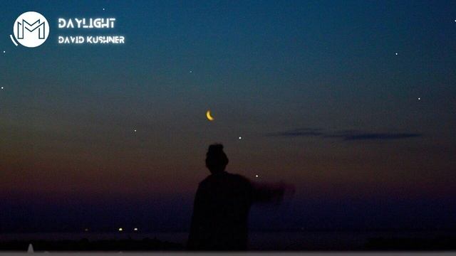 David Kushner - Daylight (TikTok Remix)