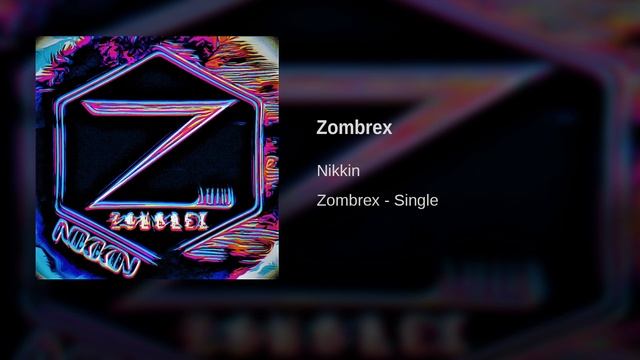 Nikkin - Zombrex (2023)