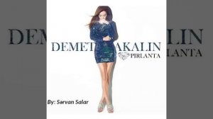 Demet Akalın 2017 ALBÜMÜ DİNLE