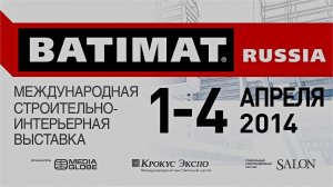 Отчетный ролик BATiMAT RUSSiA 2014 Международная строительно-интерьерная выставка Batimat Russia