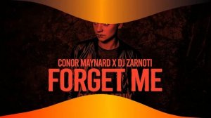 Conor Maynard - Forget Me ( Bachata remix by Dj Zarnoti )