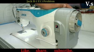 Jack f4 E1 problem | jack f4 sewing machine | jack f4 hindi