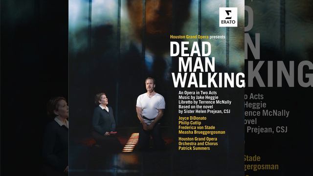 Dead Man Walking, Act 1: "He will gather us around, all around" (Children, Sister Rose,... смотреть онлайн