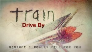 Train - "Drive By"