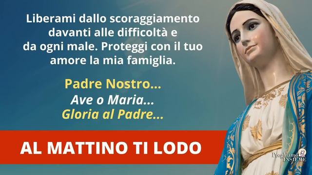 Le Preghiere Mattutine a Maria di oggi 25 Marzo 2024 - Lunedì della Settimana Santa