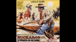 Buckaroo - Instrumental Suite (Lallo Gori - 1967)