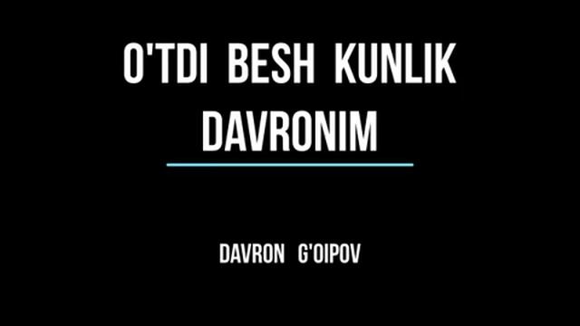 Утди беш кунлик давроним //Мухаммад Хайр Чавош смотреть онлайн