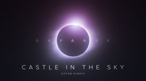 Notan Nigres - Castle in the Sky | Expanse LP (Audio).mp4