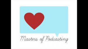 Masters of Podcasting - 2x07 - Asterion