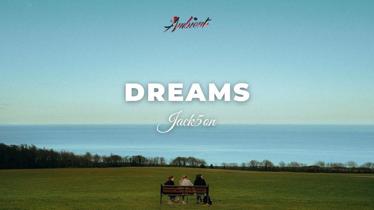 Jack5on - Dreams [relaxing piano ambient] смотреть онлайн