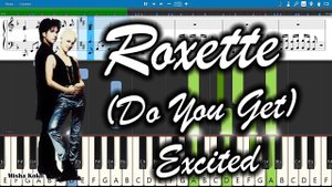 Roxette - (Do You Get) Excited [Piano Tutorial | Sheets | MIDI] Synthesia