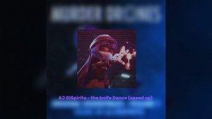 AJ DiSpirito - the knife dance ( speed up)