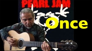 PEARL JAM -Once-fingerstyle guitar