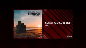 D'Amico & Valax Ft. Hilary K - I Miss (Video Cover)