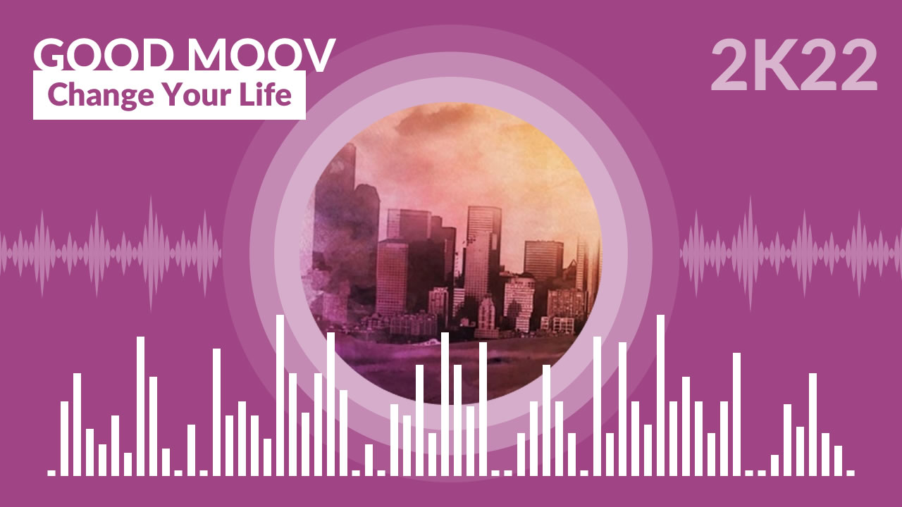 Good Moov - Change Your Life