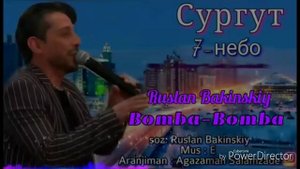 Ruslan Bakinskiy -Bomba Bomba2019