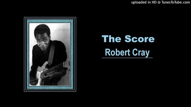 Robert Cray - Too Many Cooks смотреть онлайн