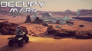 ПОИГРАЕМ? Occupy Mars Prologue: Выживалка на Красной планете