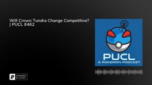 Will Crown Tundra Change Competitive? | PUCL #462