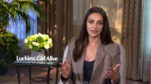 Mila Kunis Reveals How Ashton Kutcher Saved Her While Filming LUCKIEST GIRL ALIVE | Interview