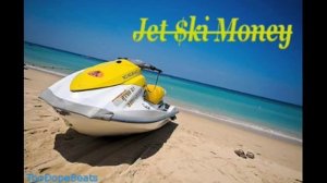 Jet Ski Money