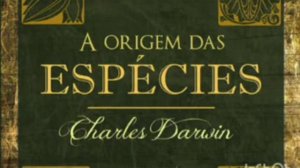 Audiolivro "A Origem das Espécies" de Charles Darwin (Capítulo 9)