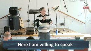 Sunday Service 15-10-2023 – Here I am willing to speak