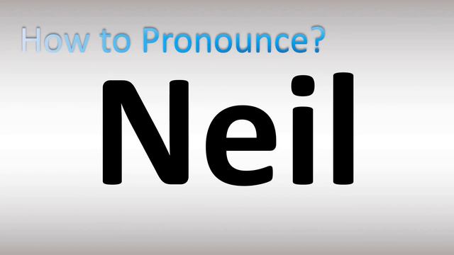 How to Pronounce Neil