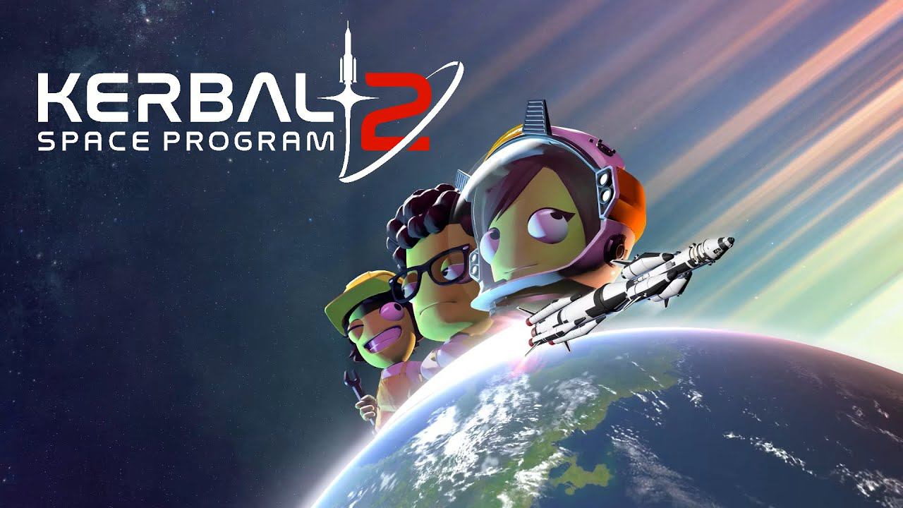 KERBAL SPACE PROGRAM 2. Запуск раннего доступа. смотреть онлайн