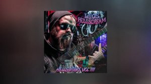 Leos Hellscream - Hellguitars Vol. 4 (Официальная премьера альбома)