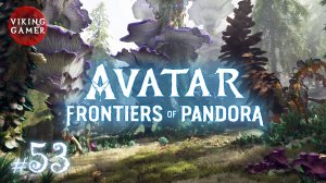 Прохождение Avatar: Frontiers of Pandora # 53. Сюжет: "Разрушение и утраты"