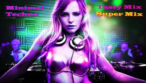 DJ Music Minimal Techno,Super Mix,Tasty Progressive Mix #463,2022  Минимал Техно,Супер Микс,#22 .mp4