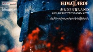 Heimataerde -  Fühl Die Zeit (Feat. Joachim Witt)