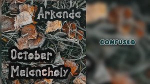 Arkanda - Confused