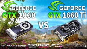 GTX 1660 Ti vs GTX 1060 Test in 8 Games