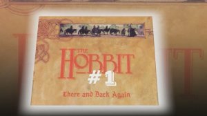 Хоббит, или Туда и обратно #1